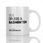 Kubek Sex Drugs & Badminton